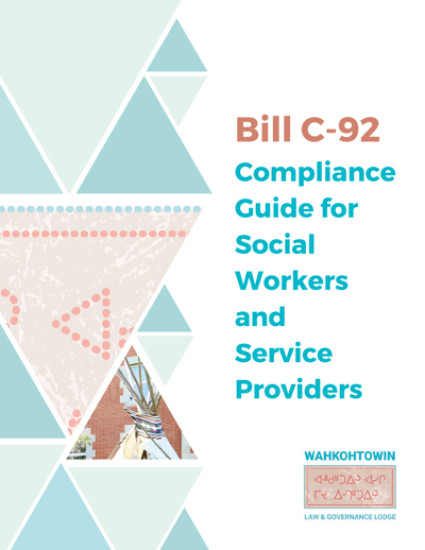 Bill C-92 Compliance Guide for Social Workers and Service Providers